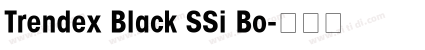 Trendex Black SSi Bo字体转换